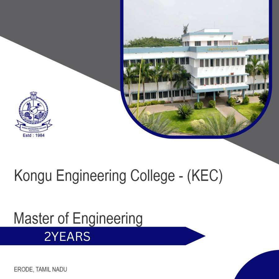 Master of Engineering [M.E] at Kongu Engineering College, Erode